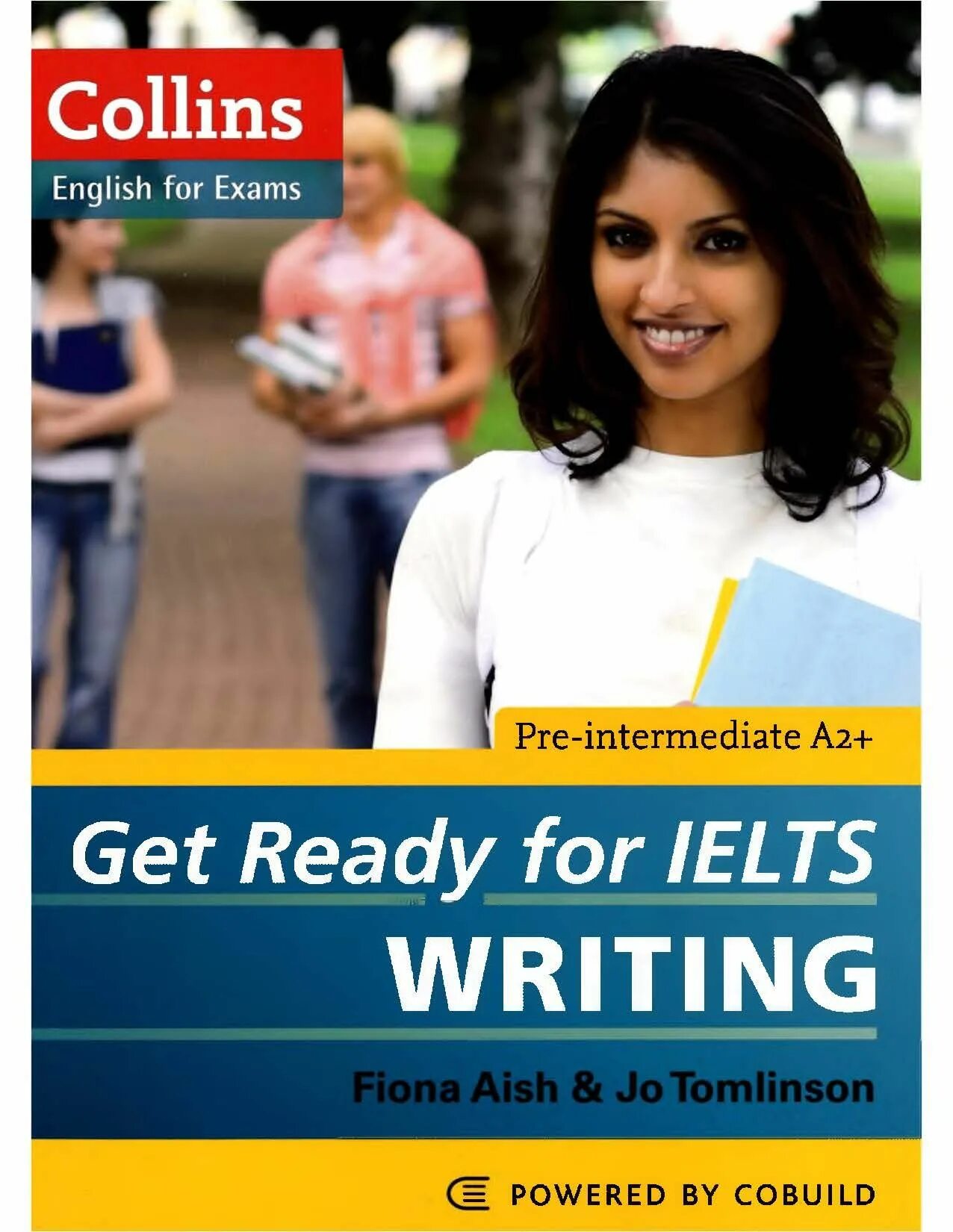 Get ready for IELTS writing. Ready for IELTS. Collins English for Exams. Writing for pre Intermediate. Get ready for exam