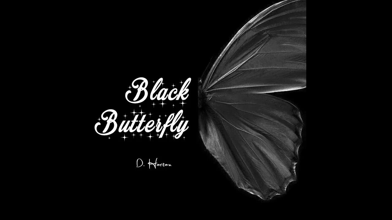 Бабочка черный глянец. Надпись бабочки. Блэк Хортон. Красивые чёрные бабаочки с надписями. Статус с черными бабочками.