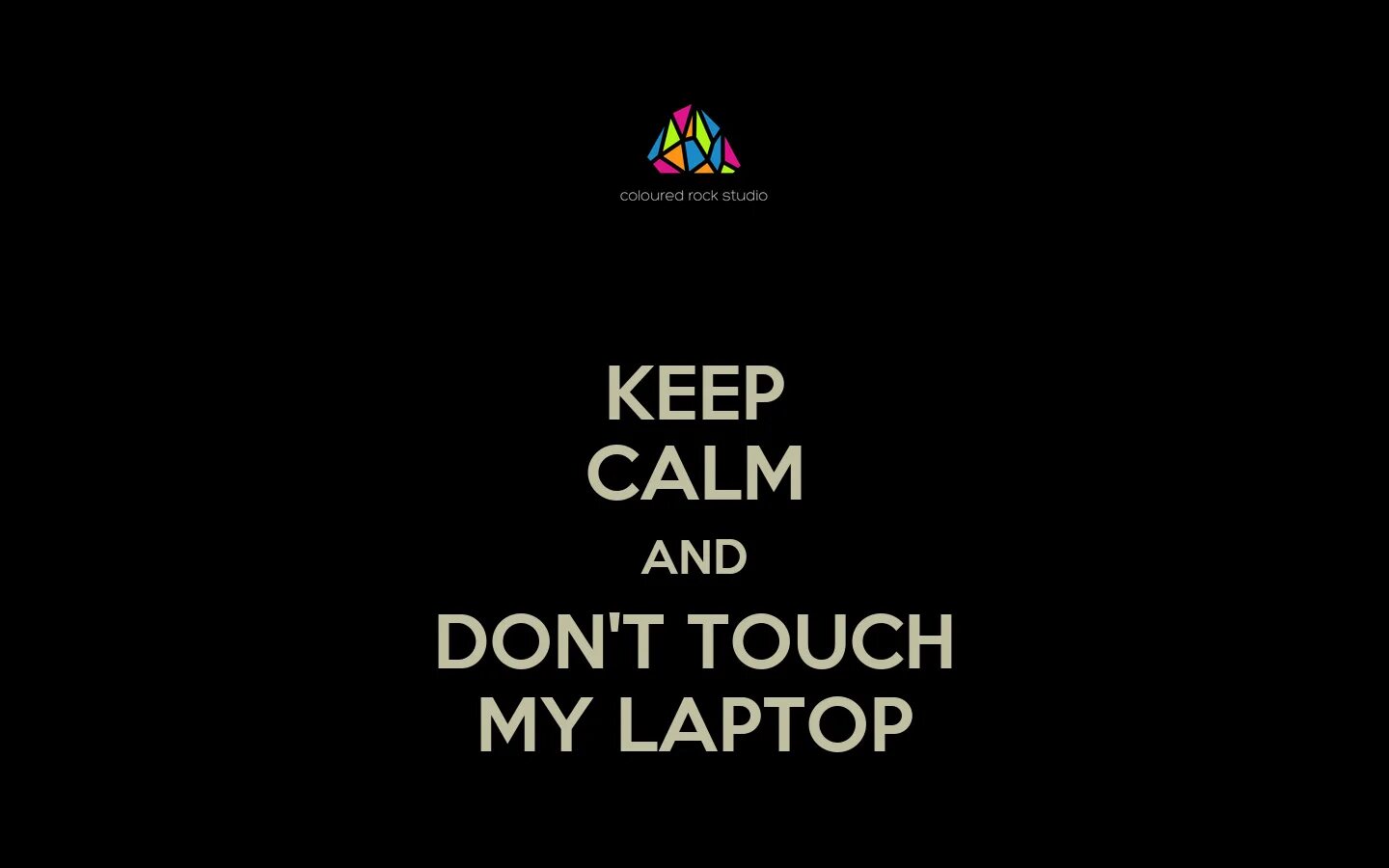 My computer keeps. Don`t touch my laptop. рабочий стол don&#039;t touch my computer. картинки на рабочий стол не трогать. не трогай мой ноутбук обои.