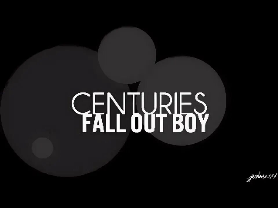 Centuries me песня. Remember me for centuries. Fallout boy centuries. Фоллаут бой группа. Fall out boy centuries.