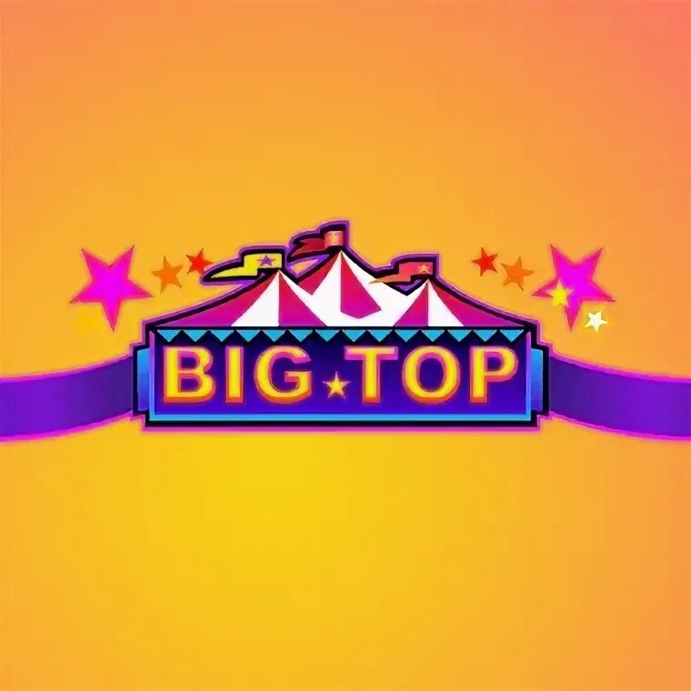 Big top. Big top games. Scooby-doo big top circus. Big top «circus wielki». Купол цирка шапито.