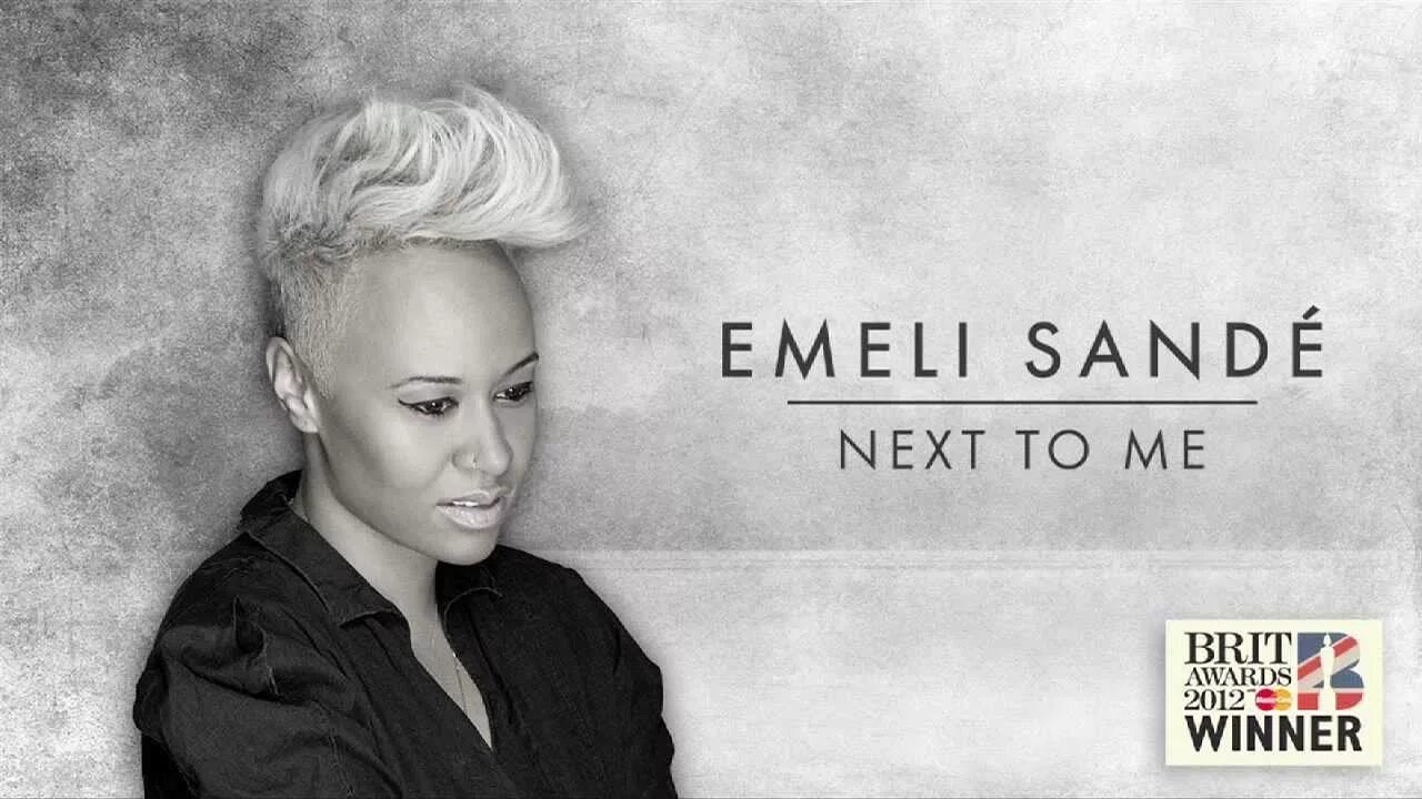 Next to me air. Эмели санде. emeli sandé «next to me». эмели санде there isn&#039;t much. alemein emeli hemrasy.