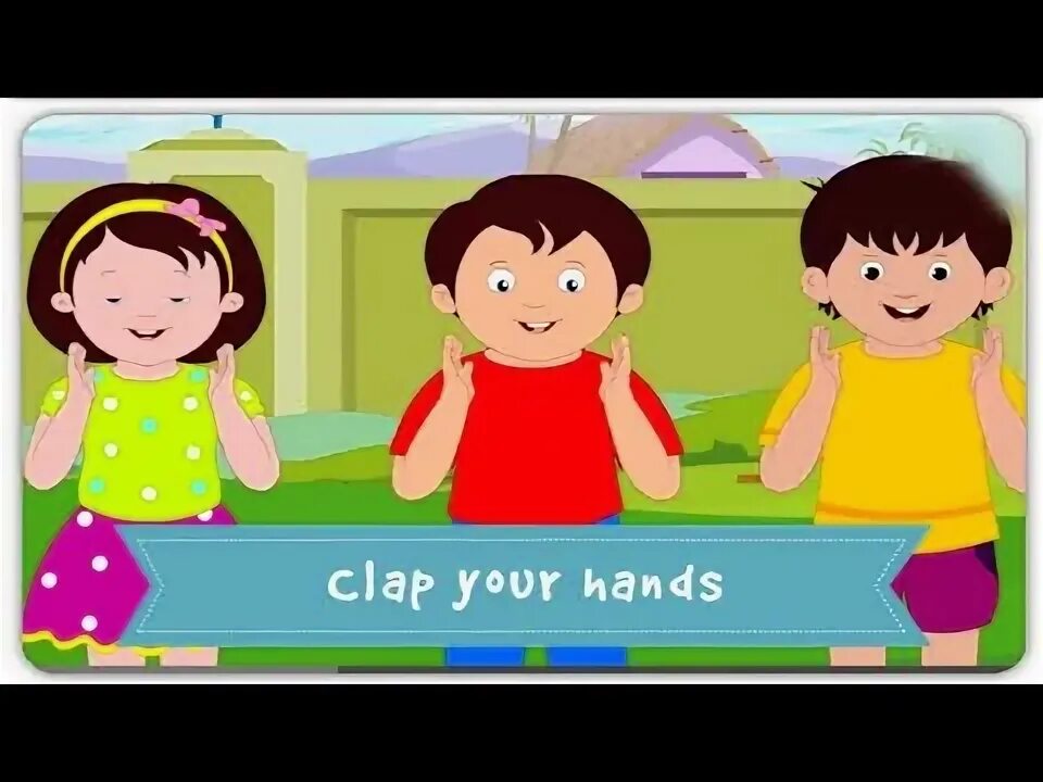 Включи песню clap clap clap. Clap your hands картинка. Игра хлопаем в ладоши. Игра для детей хлопать в ладоши. Clap рисунок для детей.