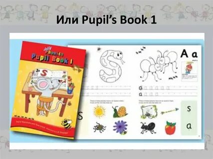 Jolly phonics pupil book 1