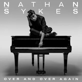 Over and Over Again - Single by Nathan Sykes on Apple Music.