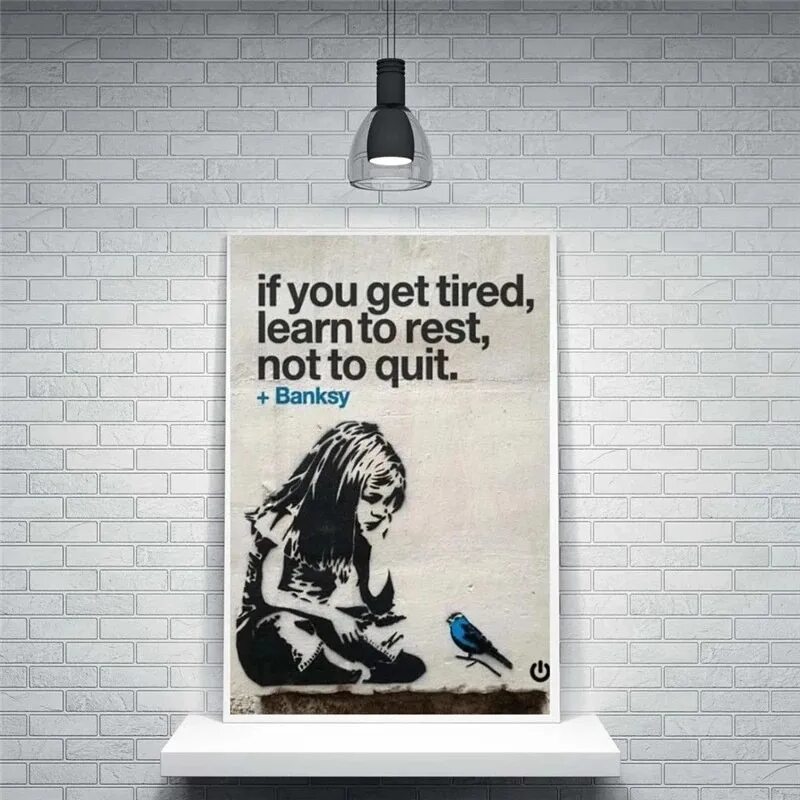 When you run fast you get tired. Постер бэнкси. бэнкси плакаты. if you get tired learn to rest not to quit. if you get tired learn to rest not to quit banksy.