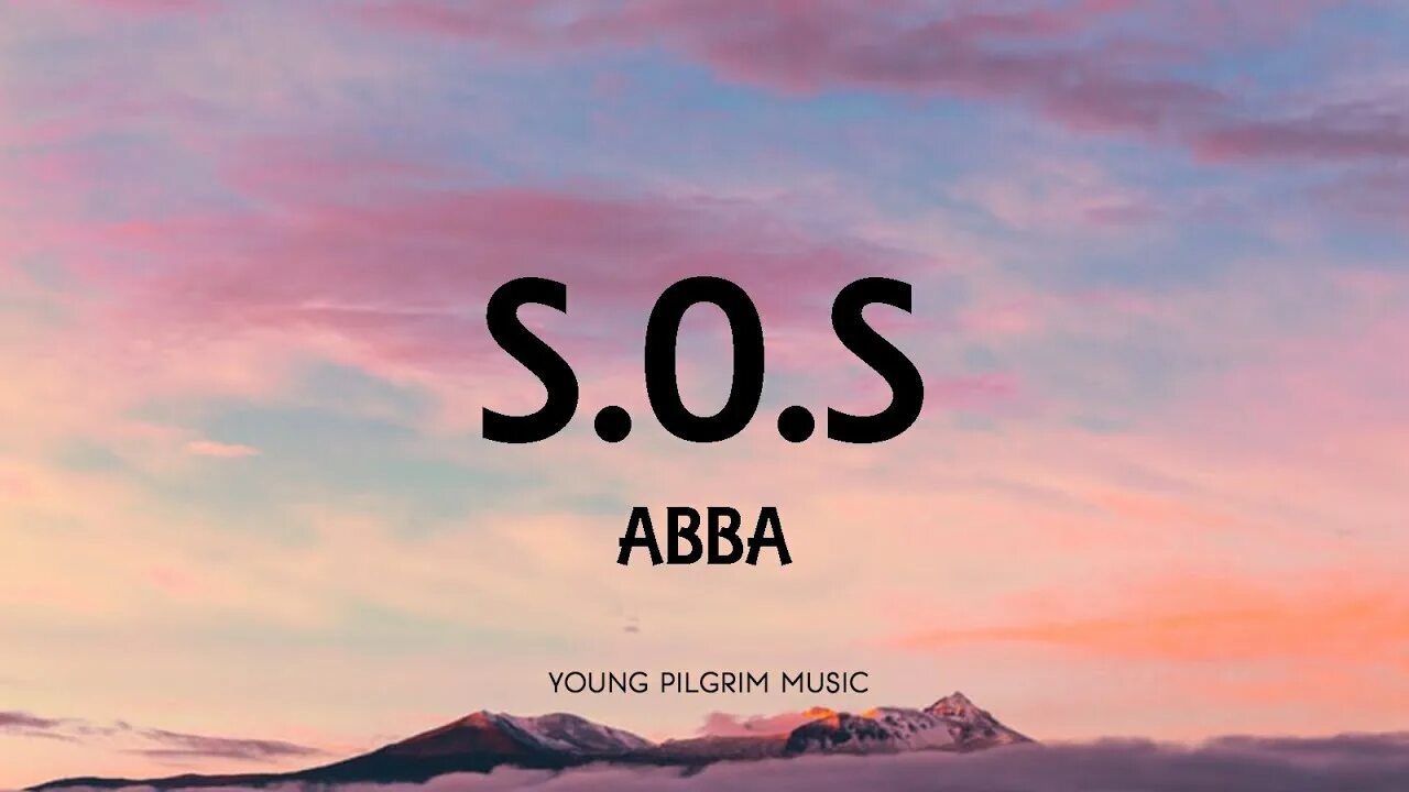 S o s текст. ABBA SOS. ABBA SOS обложка. SOS ABBA текст. ABBA SOS на русском.