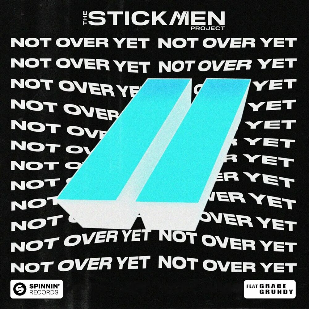 Not over yet. The stickmen Project, Grace Grundy - not over yet (Original Mix). Not over yet Jasb. The stickmen Project not over yet.