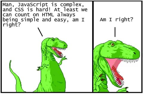 Modern HTML Explained For Dinosaurs.