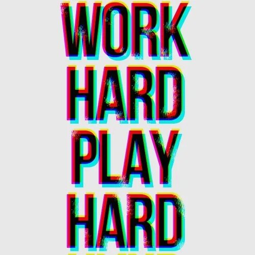 Work hard Play hard. Work hard Play hard картинки. Work hard Play hard Wiz khalifa. Hard Play обои.