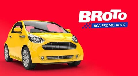 BCA - BROTO, BCA Promo Auto!