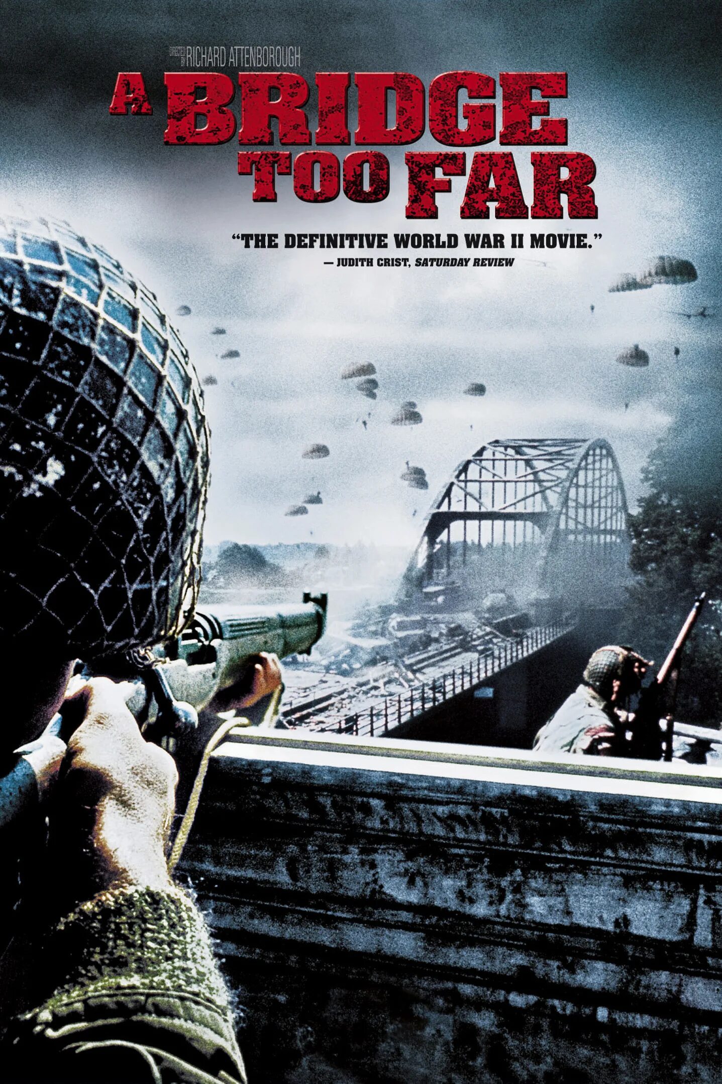 A bridge too far. A bridge too far 1977. мост слишком далеко (1977).