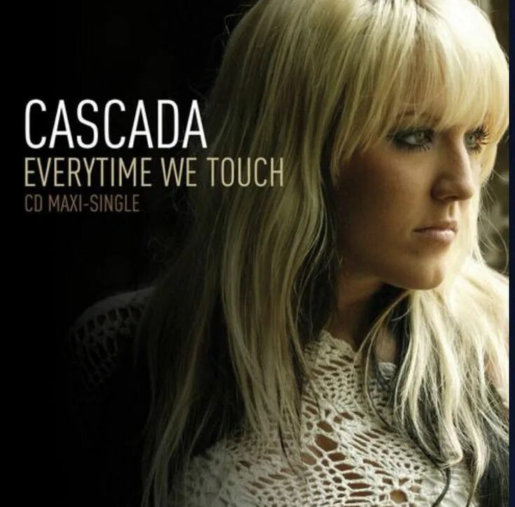 Every time we. Каскада певица everytime. everytime we touch cascada обложка. cascada everytime we touch 2006. a neverending dream cascada.