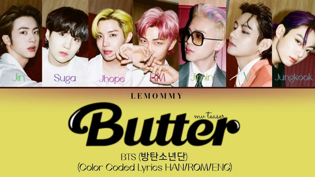 Sheesh baby monster кириллизация. Группа BTS Butter. BTS участники Butter. Butter BTS имена. BTS Butter картинки.