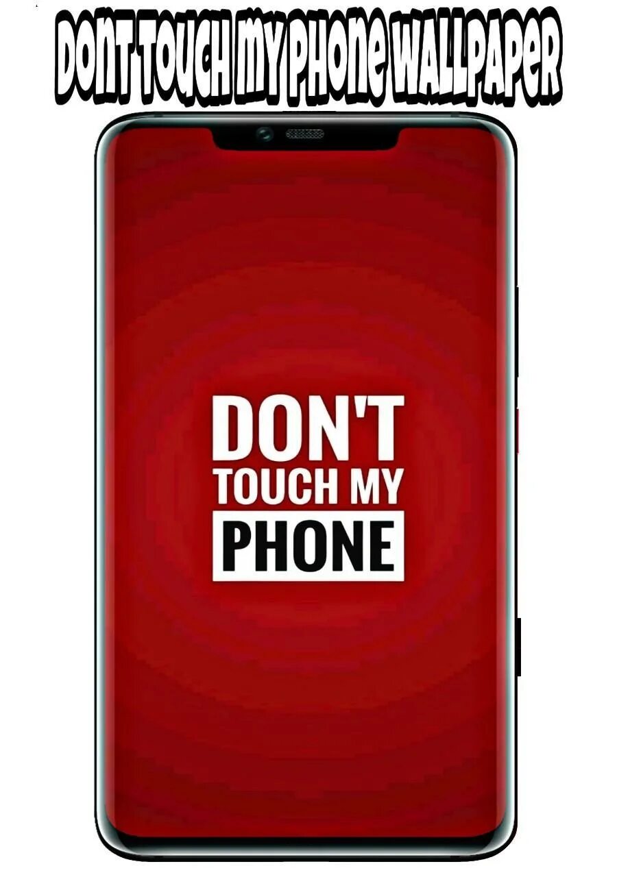 Don t touch купить. Don't Touch мой телефон. Заставка на телефон don't Touch my Phone. Dont tach my Phone приколы. Don't Touch my Phone экран блокировки.
