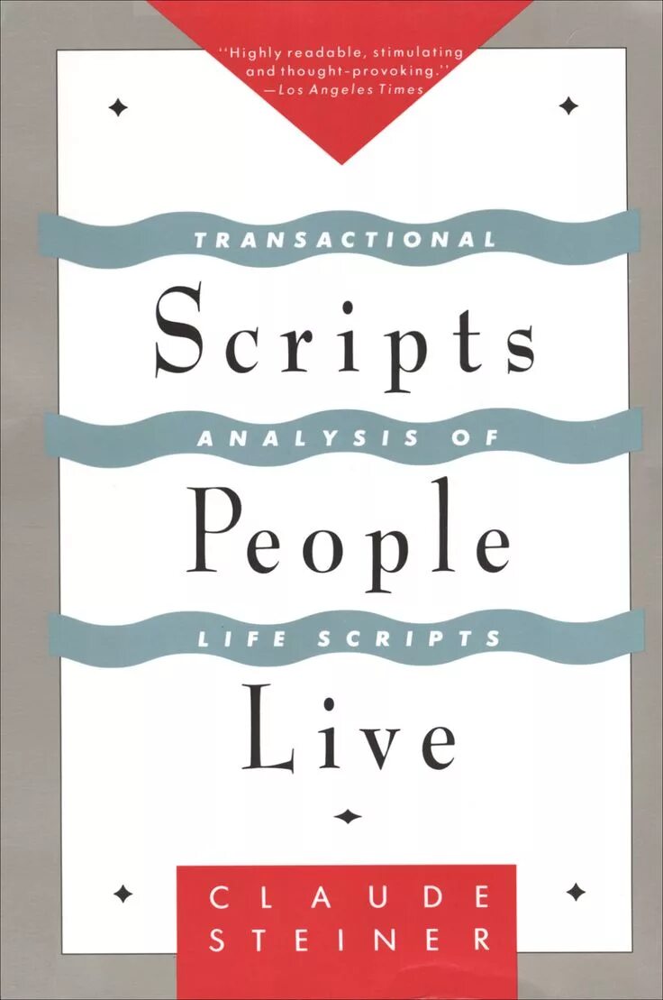 People script. Claude Steiner тёплые. Script book. Script of Life.