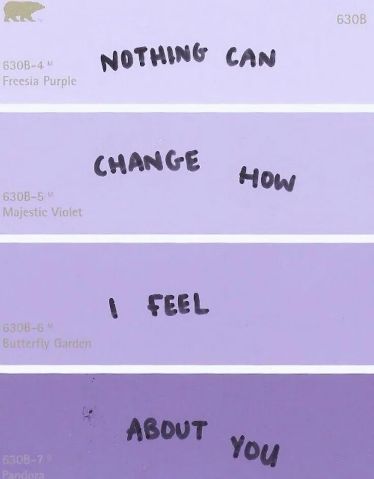 Nothing can change me. Purple Violet разница. Nothing changes if nothing changes. Фиолетовый цитаты. Purple quotes aesthetic.