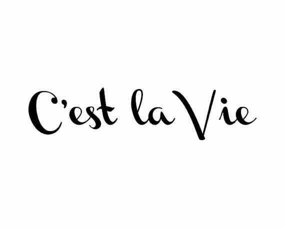 Как переводится селяви. C'est la vie Татуировка. C est la vie тату. C'est la vie эскиз тату. Селяви тату эскиз.