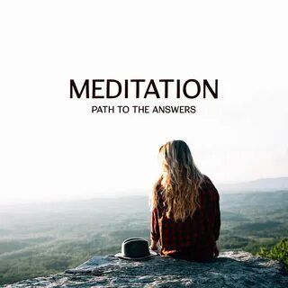 Meditation - Path to the Answers: Mindfulness Training for Spiritual Journey, Co