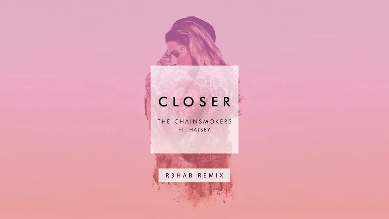 Don t let me closer closer. Closer the chainsmokers. halsey closer. halsey chainsmokers. the chainsmokers feat. halsey.