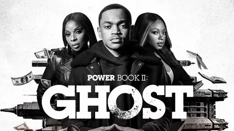 Power Book II: Ghost Wallpapers.