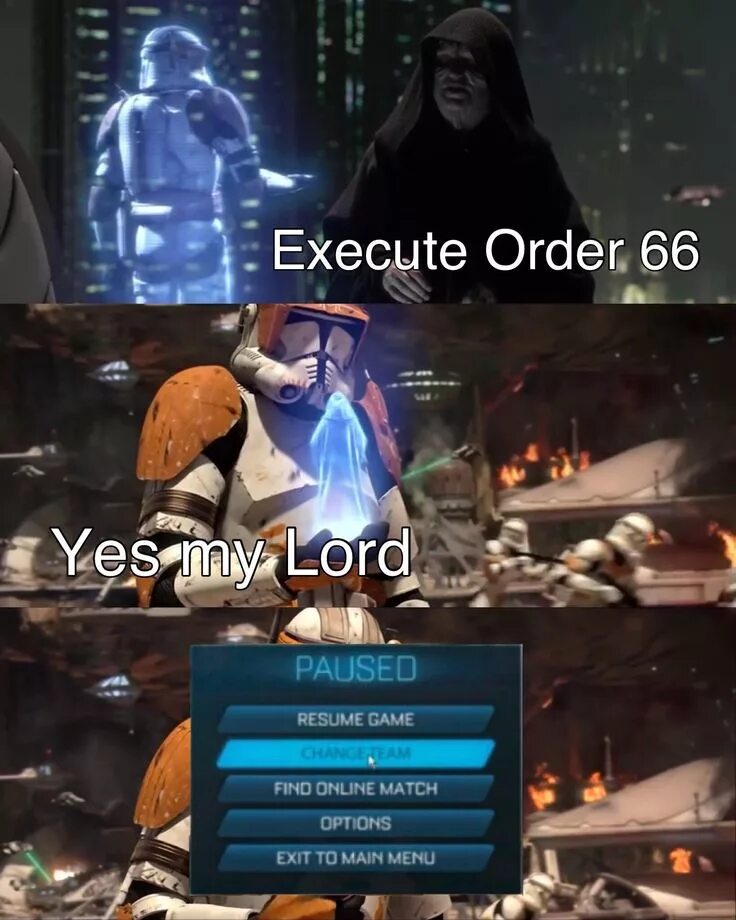 How about this order. Приказ 66. приказ 66 мемы. execute order 66.