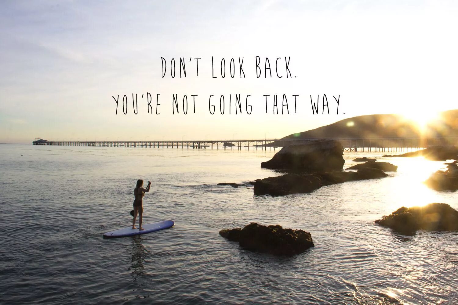 Summer quotes. Don’t look back you’re not going that way. Summer is цитаты. Quotations about Summer.