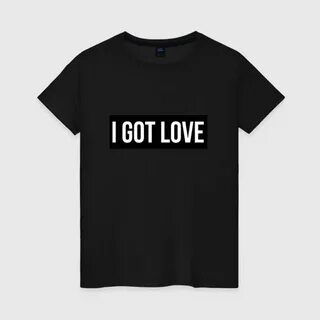 L got love
