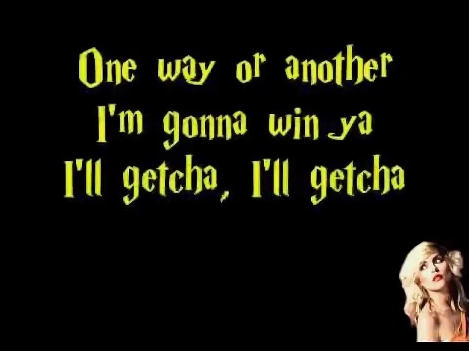 One way or another blondie текст. Eruption one way ticket ноты. One way or another. One way or another текст. One way or another текст.