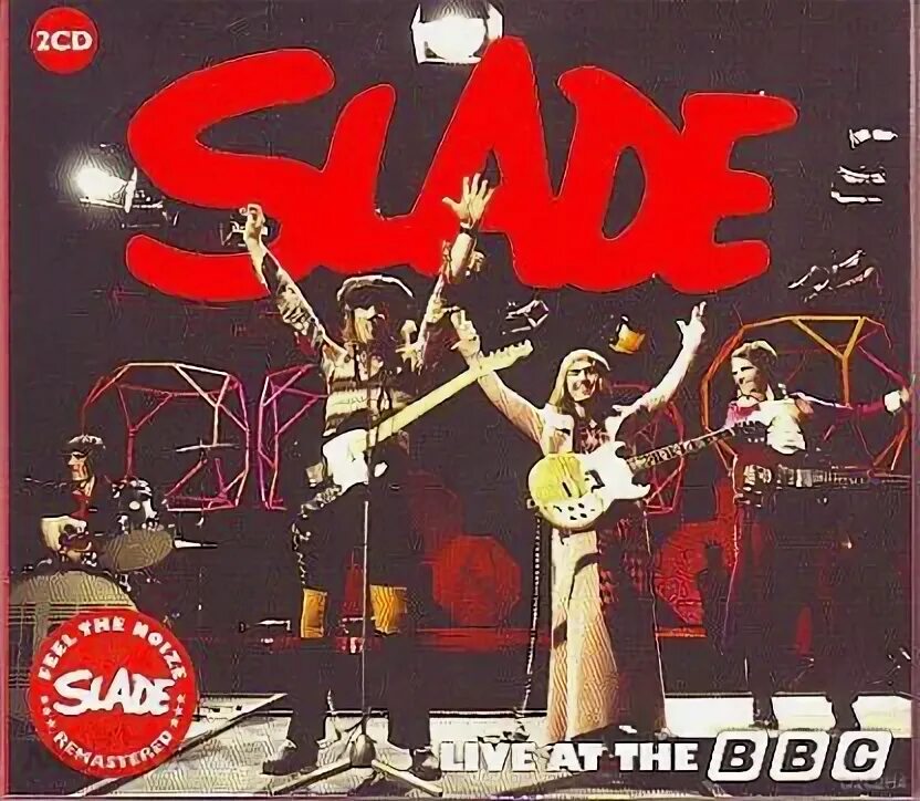 Coz i Luv you Слэйд. Slade Nobody's Fools. Slade Live at Granada Studios, Manchester, 1972.. Slade Live at Golders Green Hippodrome, London 1972. Slade live at the new victoria
