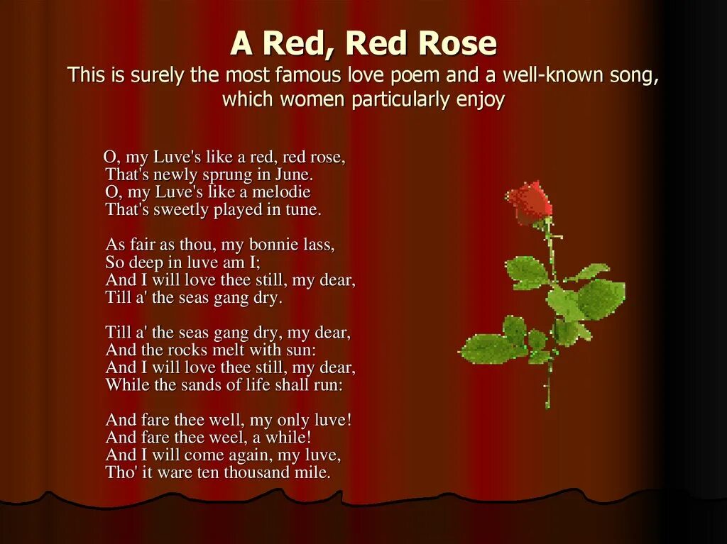 Rise rose risen как переводится. Red Red Rose Robert Burns текст. Robert Burns «a Red Red Rose» in Standart English.