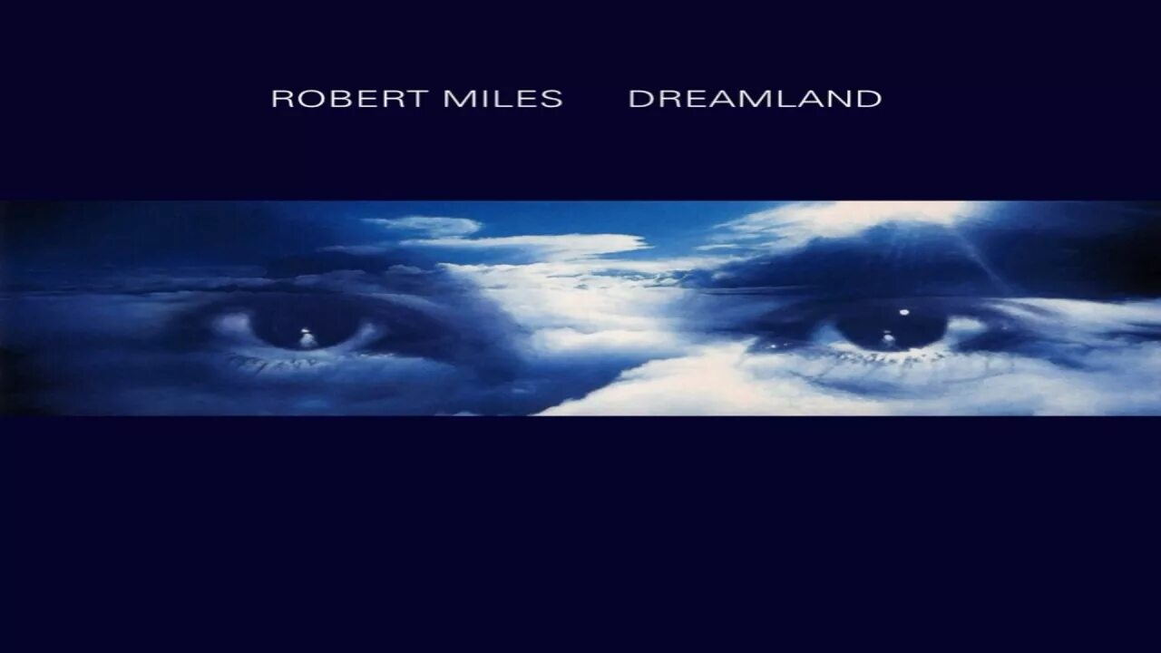 Robert Miles Dreamland 1996. Robert Miles children 1996.