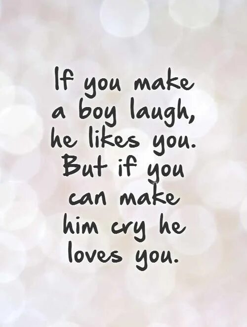 You quotes. Laugh quotes. Someone makes you Cry. Good job you made him Cry животное. Make him laugh