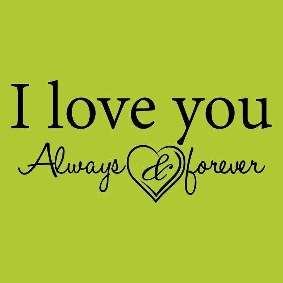 Песня май лав фо. Ай лав ю Олвейс Форевер. I Love you always Forever Донна Льюис. My Love for you always Forever открытка. Май лав Форевер.