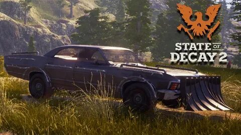 State of decay 2 машины