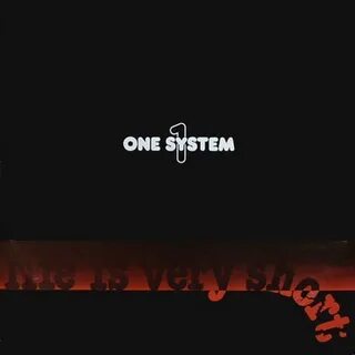 System one