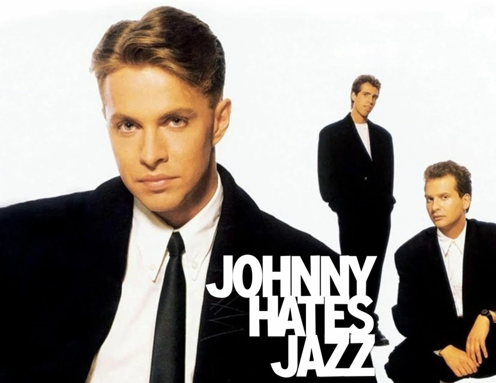 Johnny hates Jazz. Johnny hates Jazz turn back the Clock. Johnny hates Jazz - Shattered Dreams. Johnny hates Jazz the very best of Johnny hates Jazz.