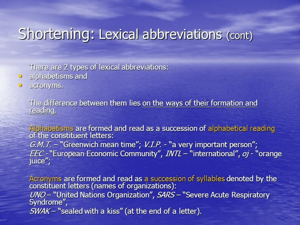 Lexical abbreviation. Lexical shortenings. Lexical shortenings and abbreviations. Types of abbreviations.