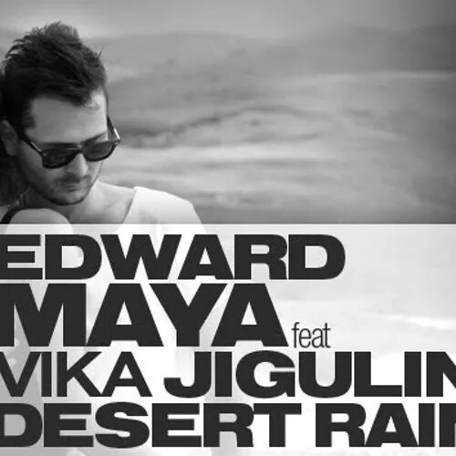 Stereo love edward maya feat jigulina. Edward Maya Vika Jigulina. Desert Rain Вика Жигулина. Edward Maya Desert Rain.