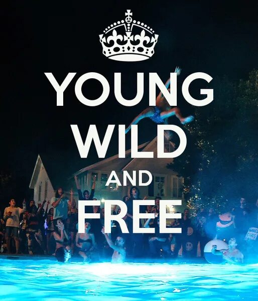 Young Wild And Free Скачать