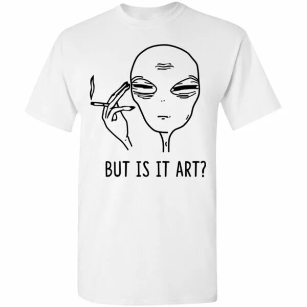 The be but. But is it Art. Art it is. I like this movie it is Art футболка.