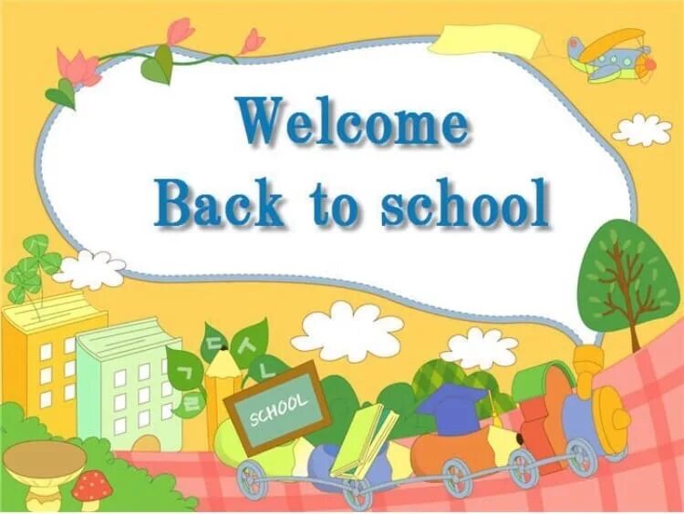 Welcome back to School. Welcome back to School плакаты. Welcome back to School стихотворение. Картинку школа на англ яз.