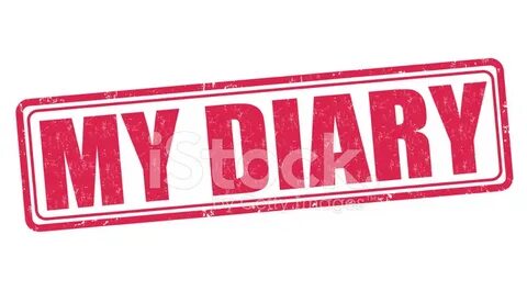 My diary