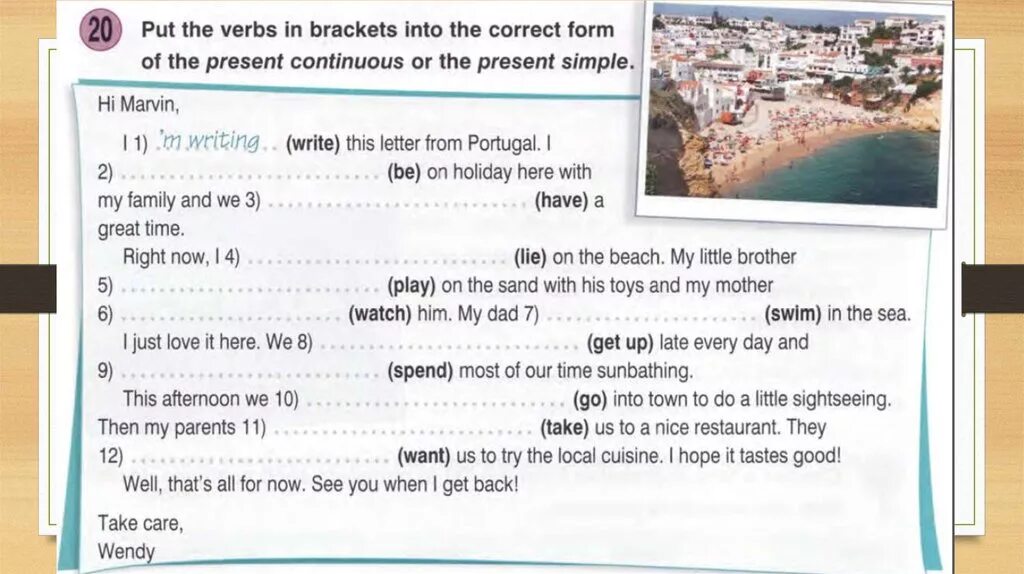 Put the verbs in Brackets into the correct form of the present Continuous. Put the verbs in Brackets into the present simple form. Put the verbs in Brackets into the correct present simple. Put the verbs in Brackets into the present simple or the present Continuous ответы.