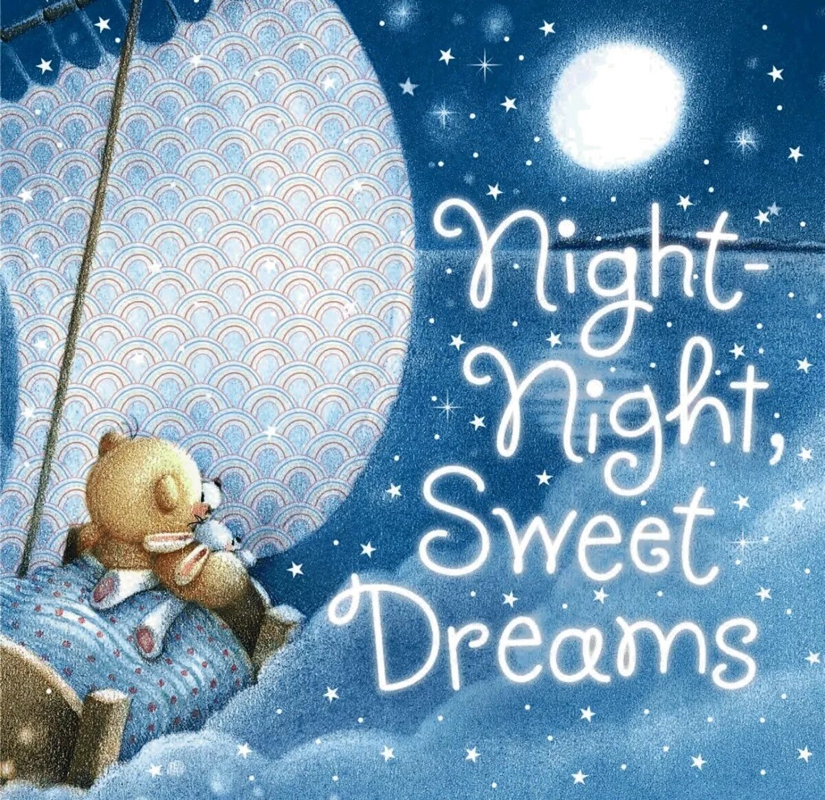 Have good dreams. Открытки good Night Sweet Dreams. Доброй ночи картинки. Спокойной ночи на английском. Сладкой ночи.