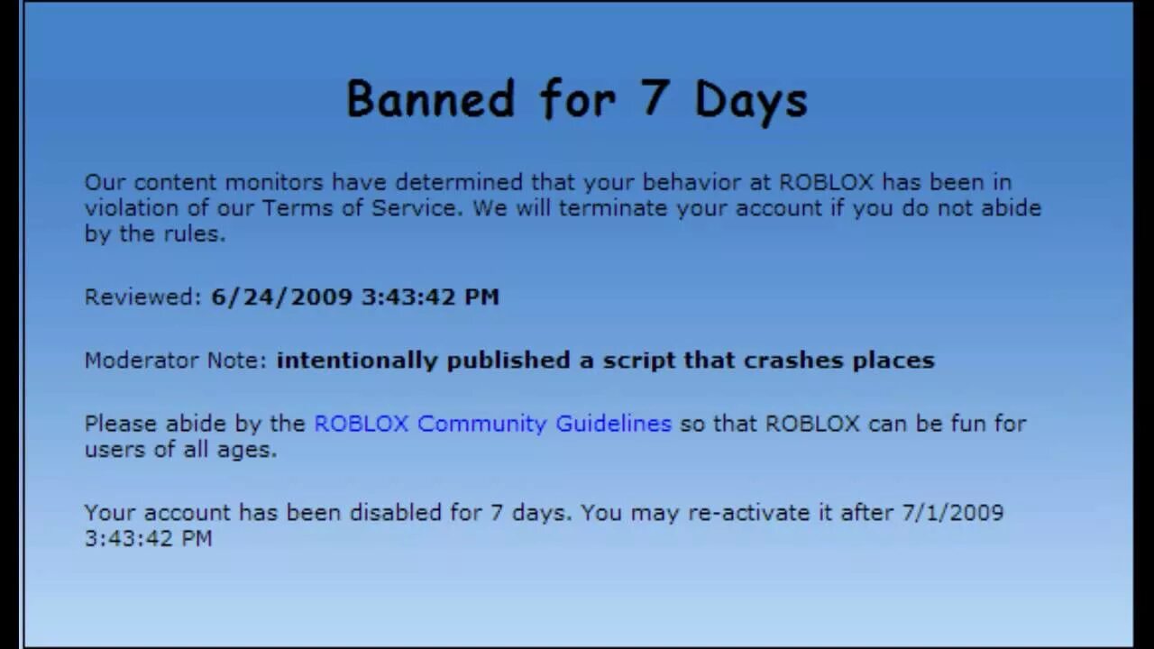 Banned for 7 Days Roblox. Roblox ban 7 Days. Ban 1 Day Roblox. Забанили аккаунт в РОБЛОКС.