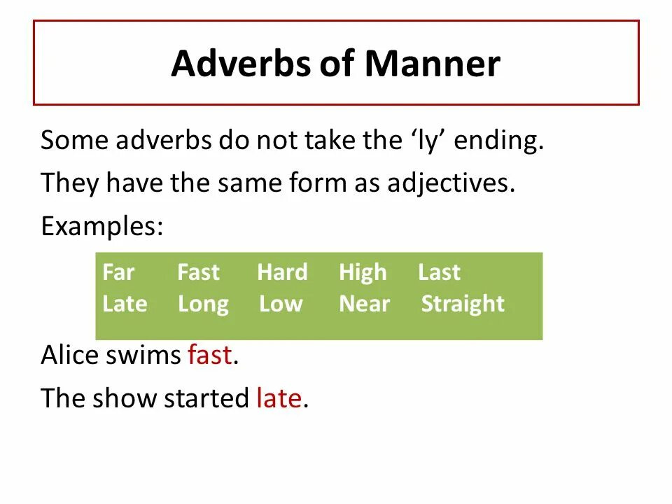 Hard adverb form. Правило adjectives adverbs of manner. Наречия в английском adverb of manner. Adverbs of manner таблица. Adverbs of manner правило.