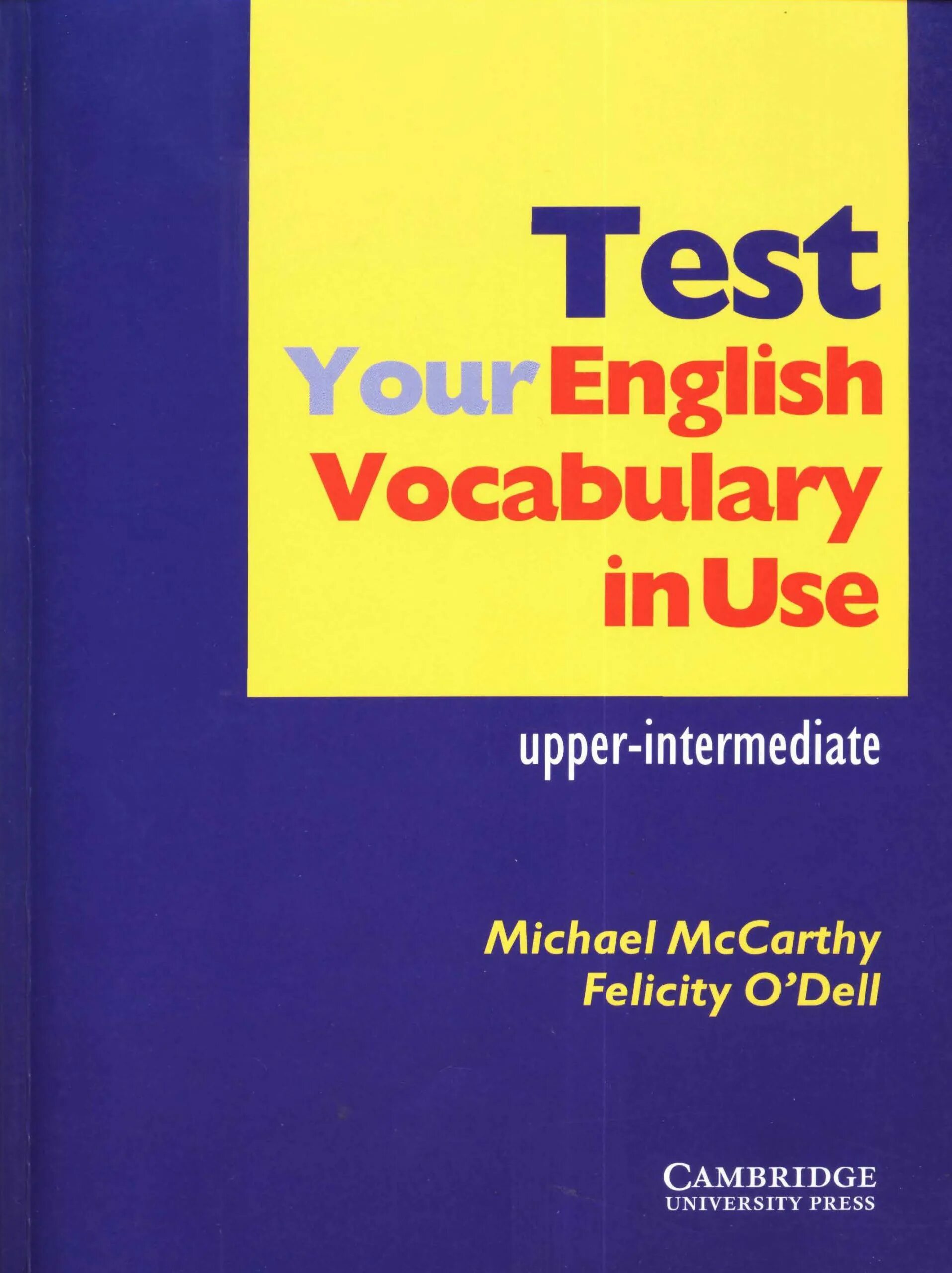 Mccarthy english vocabulary in use upper intermediate. Test your vocabulary in use. English vocabulary in use порядок. Test your vocabulary in use. Test your business vocabulary in use.