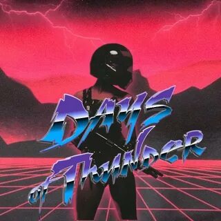The midnight days of thunder