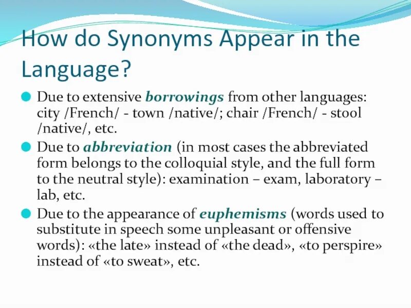 Synonyms and antonyms. Due to synonyms. Some synonyms. Give synonyms. Appear to like